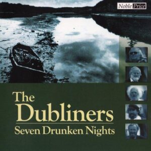 CD Dubliners Seven drunken nights