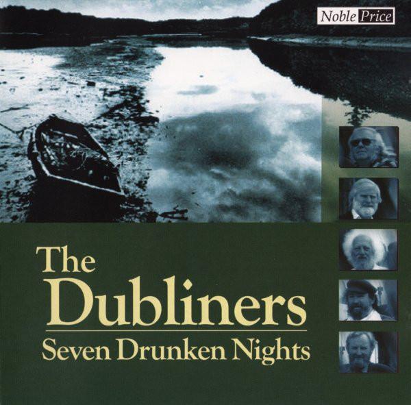 CD Dubliners Seven drunken nights