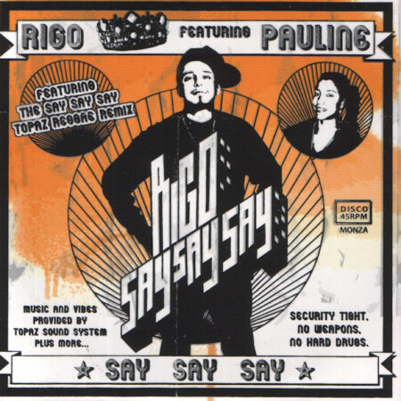 CD-singel Rigo featuring Pauline Say Say Say