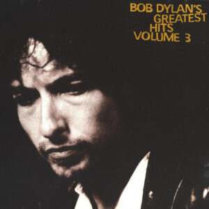 CD Bob Dylans greatest hits vol 3
