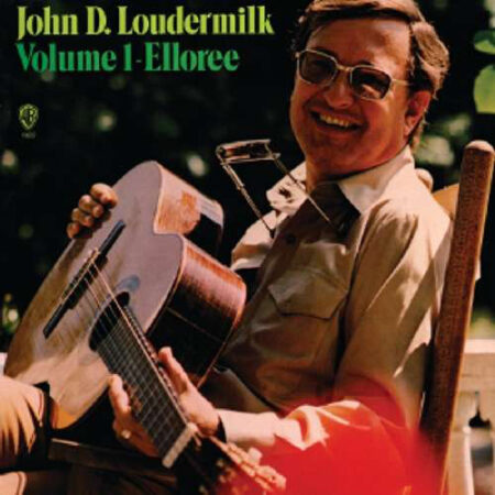 John D Loudermilk Volume 1 - Elloree