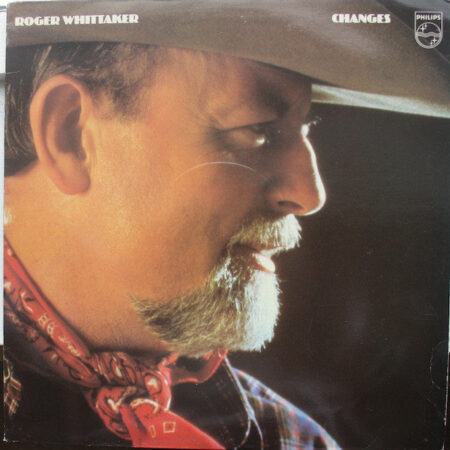 LP Roger Whittaker Changes