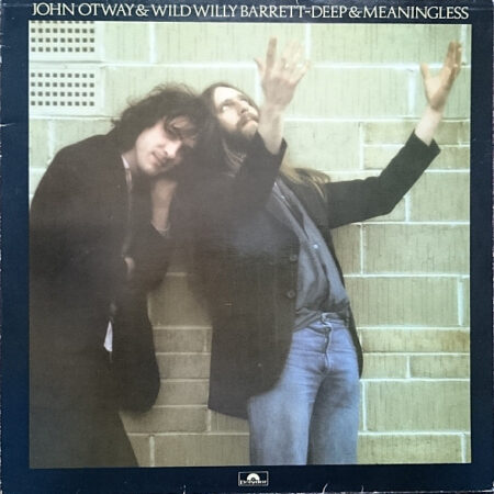 LP John Otway & Wild Willy Barrett Deep and meaningless