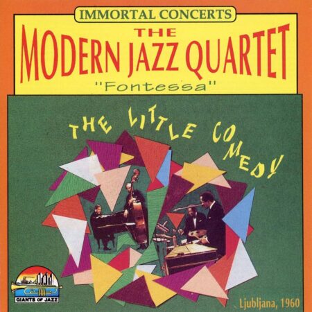CD Modern Jazz Quartet The Little Comedy, Ljubljana 1960
