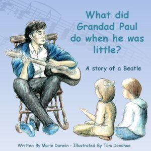 'What did Grandad Paul do when he was little?' by Marie Dawin