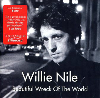CD Willie Nile Beautiful wreck of the world