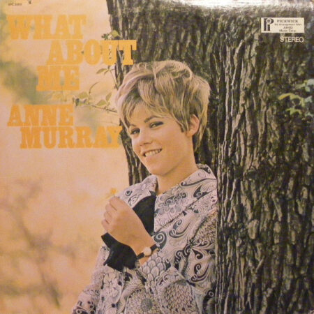 LP Anne Murray What about me