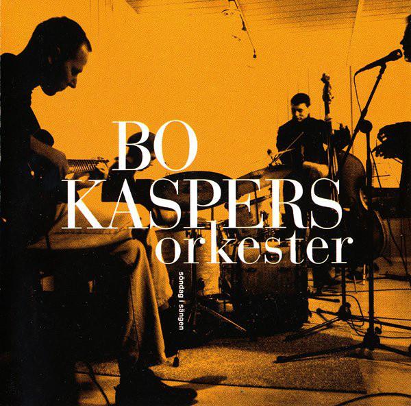 CD Bo Kaspers Orkester Söndag i sängen