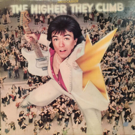 LP David Cassidy The higher they climb
