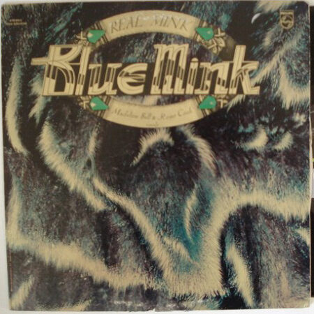 Blue Mink â€Ž- Real Mink