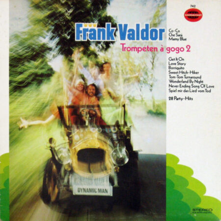 Frank Valdor And His Dimension-Singers â€Ž Trompeten À Gogo 2