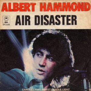 Albert Hammond Air Disaster