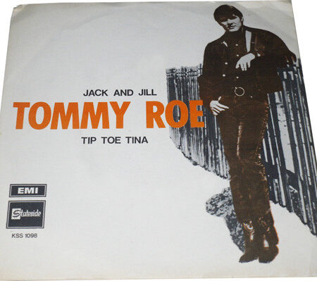 Tommy Roe Jack and Jill/Tip Toe Tina