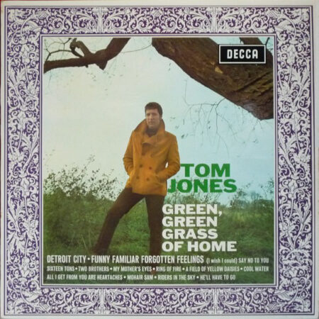 Tom Jones Green Green Grass of home