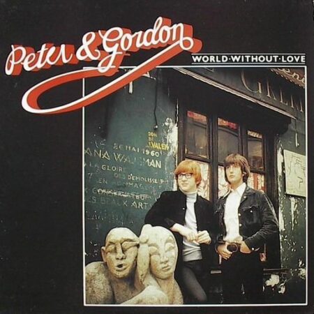 LP Peter and Gordon World without love