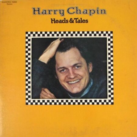 Harry Chapin Heads and tales