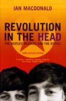 Revolution in the head - the Beatles records and the sixties Ian MacDonald