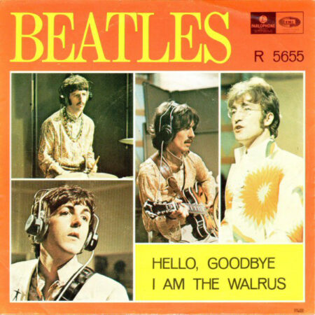 The Beatles â€Ž- Hello Goodbye / I Am The Walrus