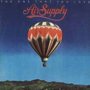 Air Supply The one that you love