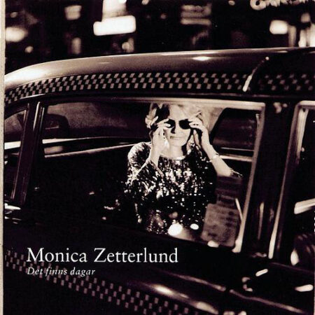 CD Monica Zetterlund Det finns dagar