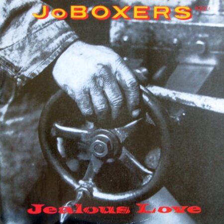 Maxi. JoBoxers Jealous love