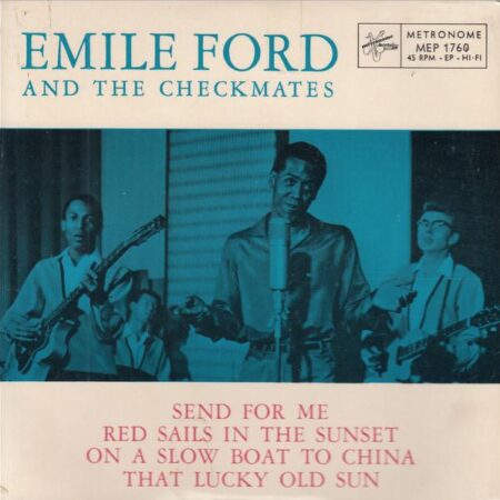 Emile Ford and the Checkmates Send for me