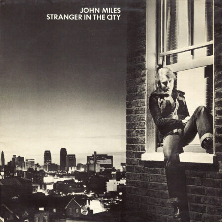 John Miles Stranger in the city