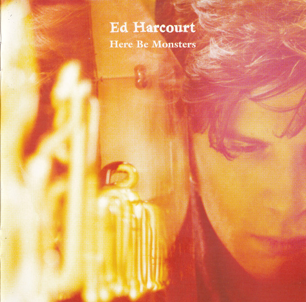 CD Ed Harcourt Here be Monsters
