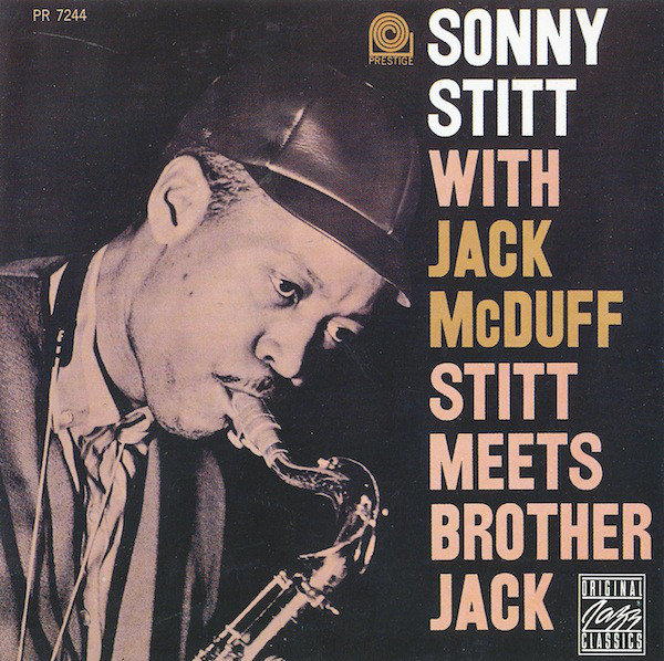 CD Sonny Sitt with Jack McDuff Stitt meets Brother Jack