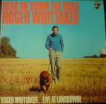 LP Roger Whittaker Head on down the road