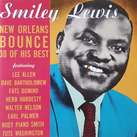 CD Smiley Lewis New Orleans Bounce 30 Of His Best