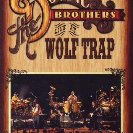 Doobie Brothers Live at the Wolf Trap 2004