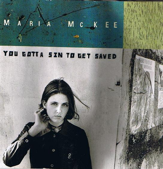 CD Maria McKee You gotta sin to get saved