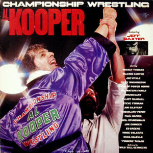 Al Kooper Championship wrestling