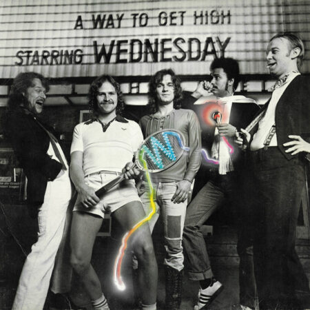 Wednesday â€Ž- A Way To Get High