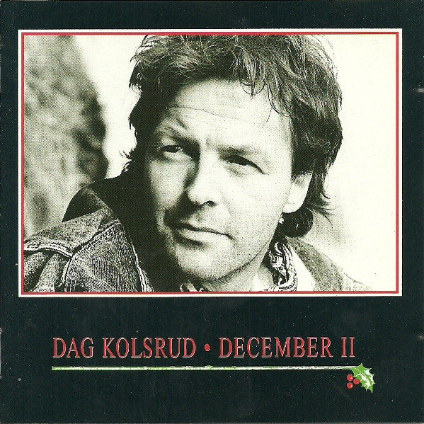 CD Dag Kolsrud December II
