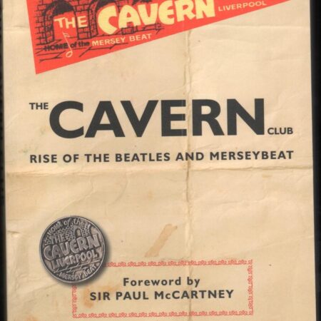 Cavern Club - the rise of the Beatles and Merseybeat
