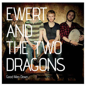 CD Ewert and the Two Dragons
