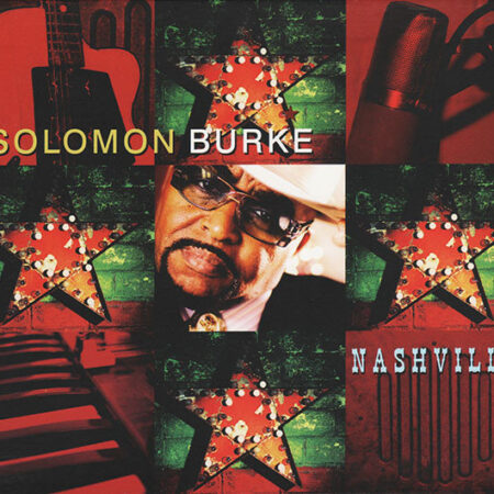 CD Solomon Burke Nashville