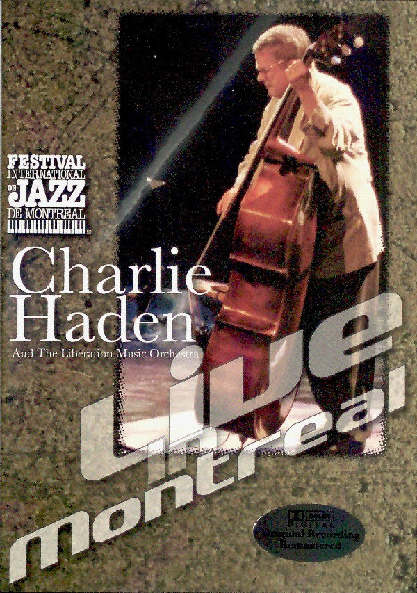 Charlie Haden and the Liberation Music Orchestra Live in Montreal