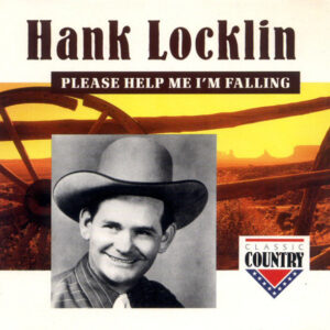 CD Hank Locklin Please help me falling