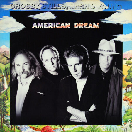 LP Crosby, Stills, Nash and Young American Dream