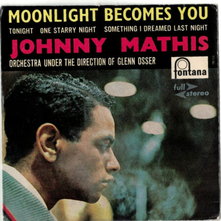 Johnny Mathis Moonlight becomes you