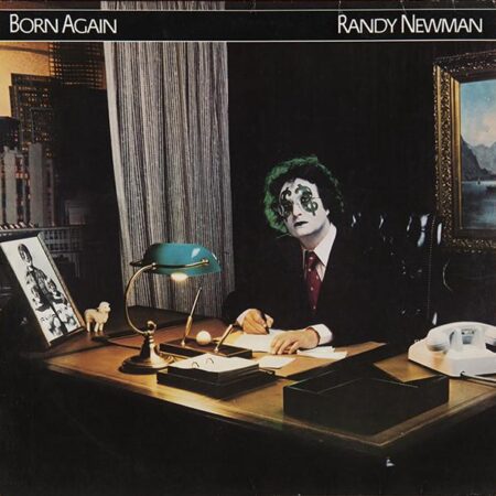 Randy Newman Born again