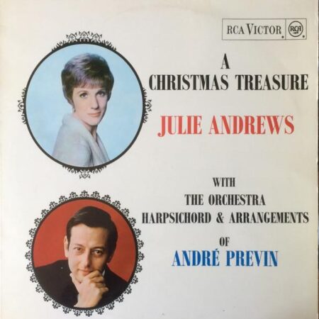 Julie Andrews With The Orchestra, Harpsichord & Arrangements Of André Previn A Christmas Treasure