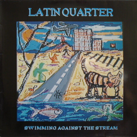 LP Latin Quarter Swimming against the stream