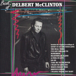 CD Best of Delbert McClinton