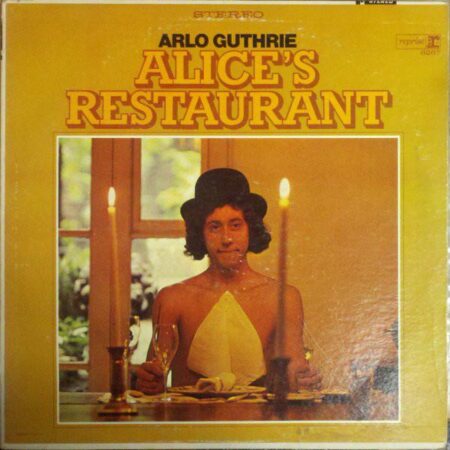 Arlo Guthrie AliceÂ´s restaurant