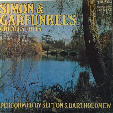 Sefton & Bartholomew Simon & Garfunkels greatest hits