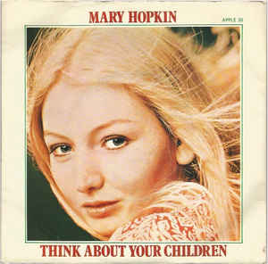 Mary Hopkin Think about your children/Heritage